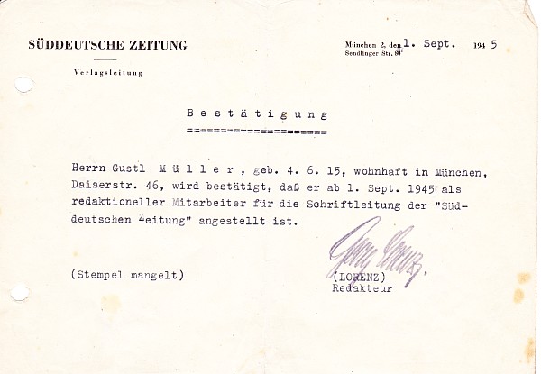 Foto Dokument Bestätigung Süddeutsche Zeitung Redakteuer ab 1945, Gustl Müller